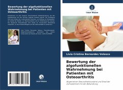 Bewertung der algofunktionellen Wahrnehmung bei Patienten mit Osteoarthritis - Bernardes Velasco, Lívia Cristina