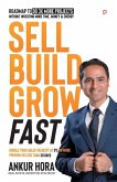 Sell Build Grow Fast Sell Build Grow Fast