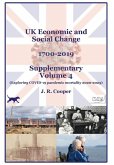 UK Economic & Social Change - 1700-2019 - Supplementary Volume 4
