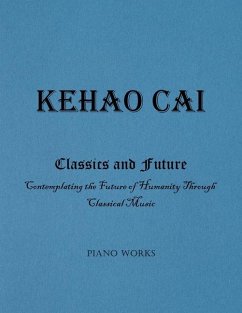 Classics and Future - Cai, Kehao