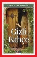 Gizli Bahce - H. Burnett, Frances