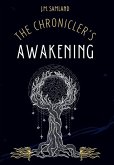The Chronicler's Awakening