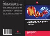 Diagnóstico e tratamento da trombose venosa cerebral