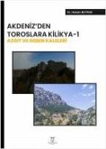 Akdenizden Toroslara Kilikya 1 - Azgit ve Geben Kaleleri Akdenizden Toroslara Kilikya 1 - Azgit ve Geben Kaleleri