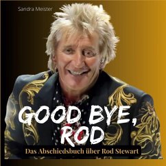 Good bye, Rod - Meister, Sandra