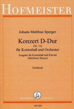 Konzert D-Dur Nr.15 für Kontrabaß und Orchester für Kontrabaß und Klavier