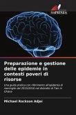 Preparazione e gestione delle epidemie in contesti poveri di risorse