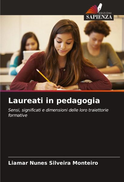 Laureati in pedagogia Laureati in pedagogia