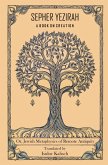 Sepher Yezirah, A Book on Creation