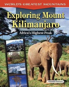 Exploring Mount Kilimanjaro - Petersen, Christine