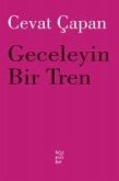 Geceleyin Bir Tren Geceleyin Bir Tren