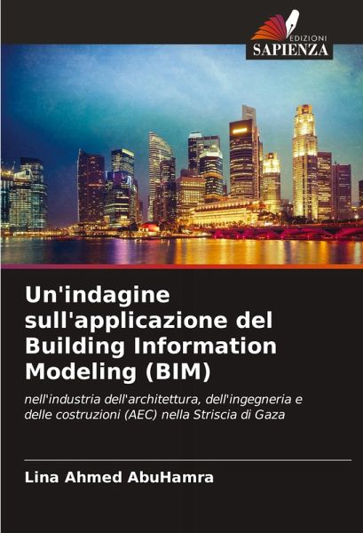 Un'indagine sull'applicazione del Building Information Modeling (BIM)