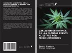 VARIACIÓN GENOTÍPICA DE LAS PLANTAS FRENTE AL ESTRÉS POR MICRONUTRIENTES