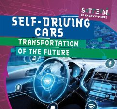 Self-Driving Cars: Transportation of the Future - Martin, Emmett