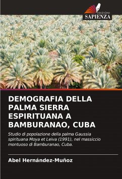 DEMOGRAFIA DELLA PALMA SIERRA ESPIRITUANA A BAMBURANAO, CUBA - Hernández-Muñoz, Abel