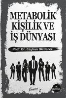 Metabolik Kisilik ve Is Dünyasi - Dizdarer, Ceyhun