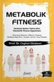 Metabolik Fitness - Herkesin Beden Tipine Göre Metabolik Fitness Uygulamasi