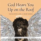 God Hears You Up on the Roof