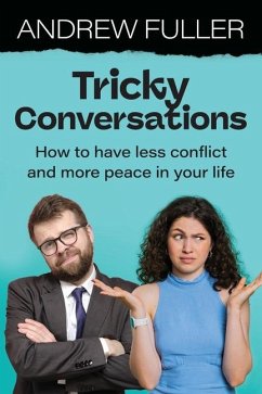 Tricky Conversations - Fuller, Andrew