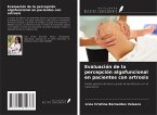 Evaluación de la percepción algofuncional en pacientes con artrosis