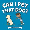 Can I Pet That Dog? - Bild 1