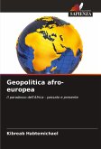 Geopolitica afro-europea Geopolitica afro-europea