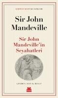 Sir John Mandevillein Seyahatleri - Mandeville, John