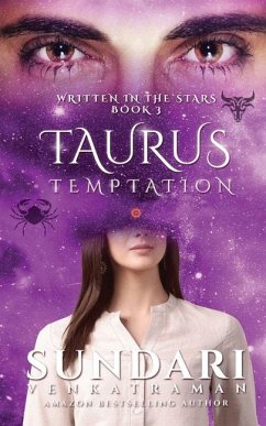 Taurus Temptation - Sundari Venkatraman