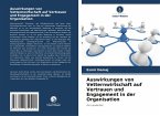 Auswirkungen von Vetternwirtschaft auf Vertrauen und Engagement in der Organisation