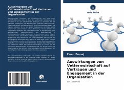 Auswirkungen von Vetternwirtschaft auf Vertrauen und Engagement in der Organisation - Demaj, Esmir