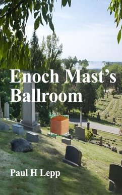 Enoch Mast's Ballroom - Lepp, Paul H