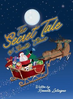 The Secret Tale of Santa Claus - Latragna, Kenneth