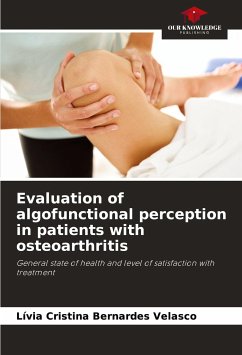 Evaluation of algofunctional perception in patients with osteoarthritis - Bernardes Velasco, Lívia Cristina