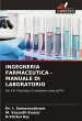 INGEGNERIA FARMACEUTICA - MANUALE DI... - Bild 1