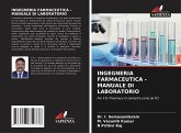 INGEGNERIA FARMACEUTICA - MANUALE DI LABORATORIO