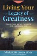 Living Your Legacy Of Greatness Volume... - Bild 1