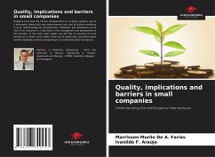 Quality, implications and barriers in small companies - De A. Farias, Marrisson Murilo;F. Araújo, Ivanildo