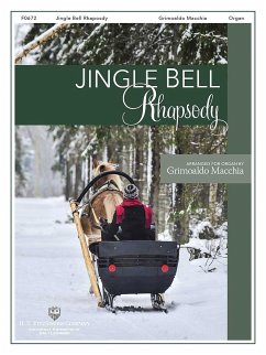 J. Pierpont, Jingle Bell Rhapsody Orgel Buch