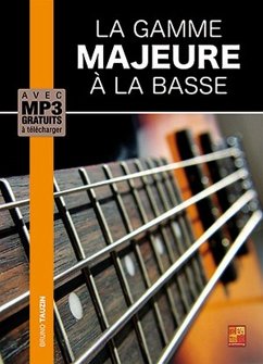 Cover Bruno Tauzin, La Gamme Majeure ŕ La Basse Bass Guitar Buch + Online-Audio