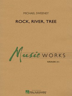 Michael Sweeney, Rock, River, Tree Concert Band Partitur + Stimmen Cover Michael Sweeney, Rock, River, Tree Concert Band Partitur + Stimmen