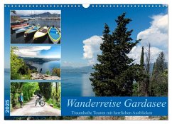 Wanderreise Gardasee (Wandkalender 2025 DIN A3 quer), CALVENDO Monatskalender