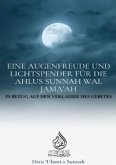 Eine Augenfreude und Lichtspender für die Ahlus Sunnah wal Jama'ah