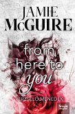 From here to you (eBook, ePUB)