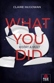 What You Did (eBook, ePUB)