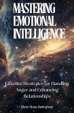 Mastering Emotional Intelligence (eBook, ePUB)