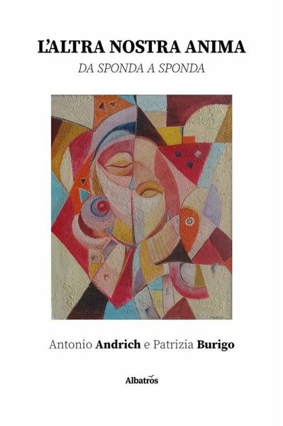 L'altra nostra anima (eBook, ePUB) L'altra nostra anima (eBook, ePUB)