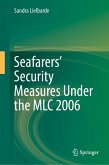 Seafarers' Security Measures Under the MLC 2006 (eBook, PDF)