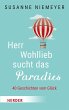 Herr Wohllieb sucht das Paradies... - Bild 1