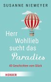 Herr Wohllieb sucht das Paradies (eBook, ePUB)