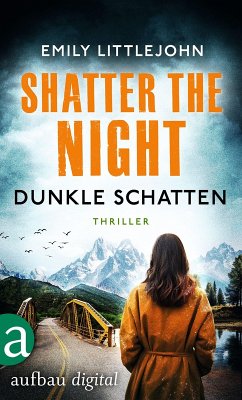 Cover Shatter the Night - Dunkle Schatten (eBook, ePUB)